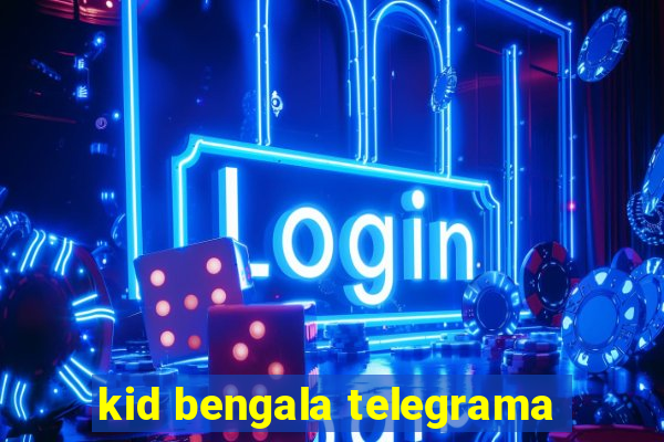 kid bengala telegrama